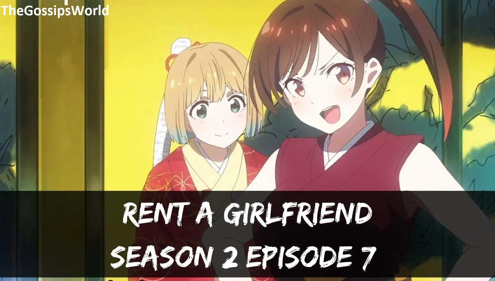 Rent A Girlfriend Season 2 Episode 7 Official Teaser