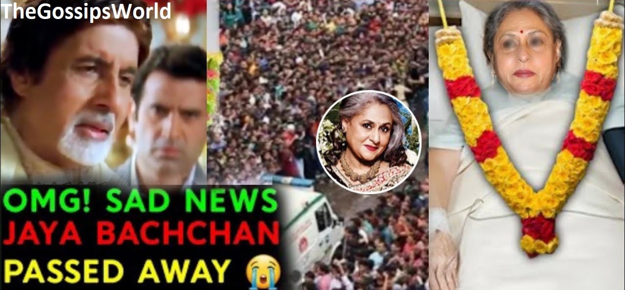 Is Jaya Bachchan Dead Or Still Alive?