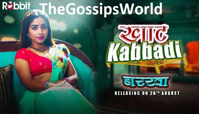 Khaat Kabbadi Barkha Web Series Trailer
