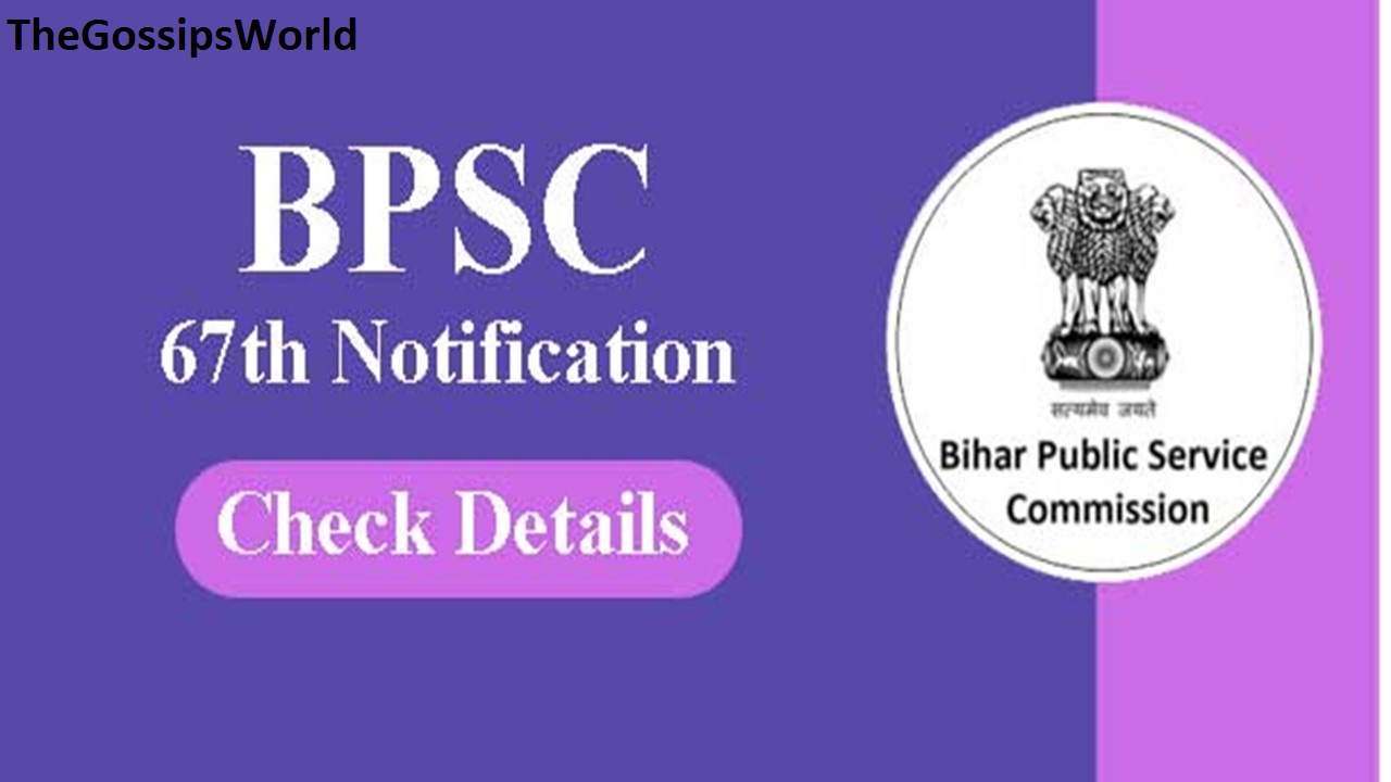 67th BPSC Mains 2022 Important Dates