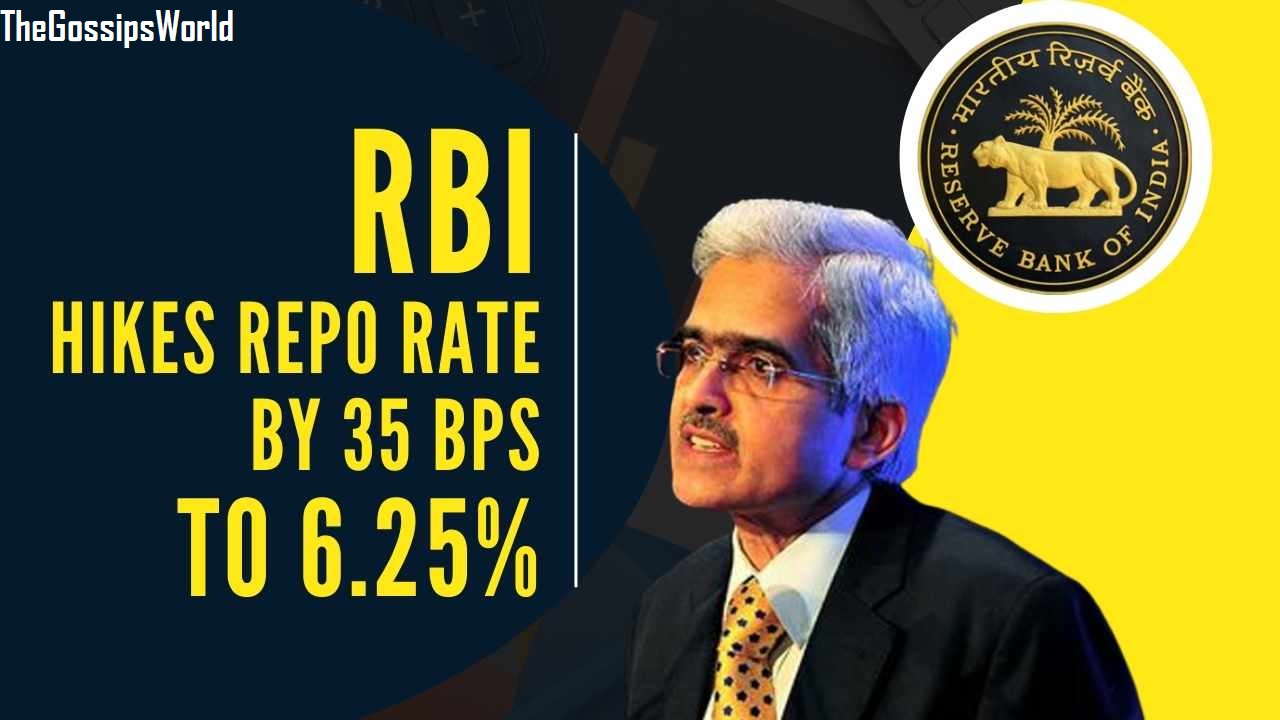 Why Did RBI Hikes Repo Rate To 6.25%?
