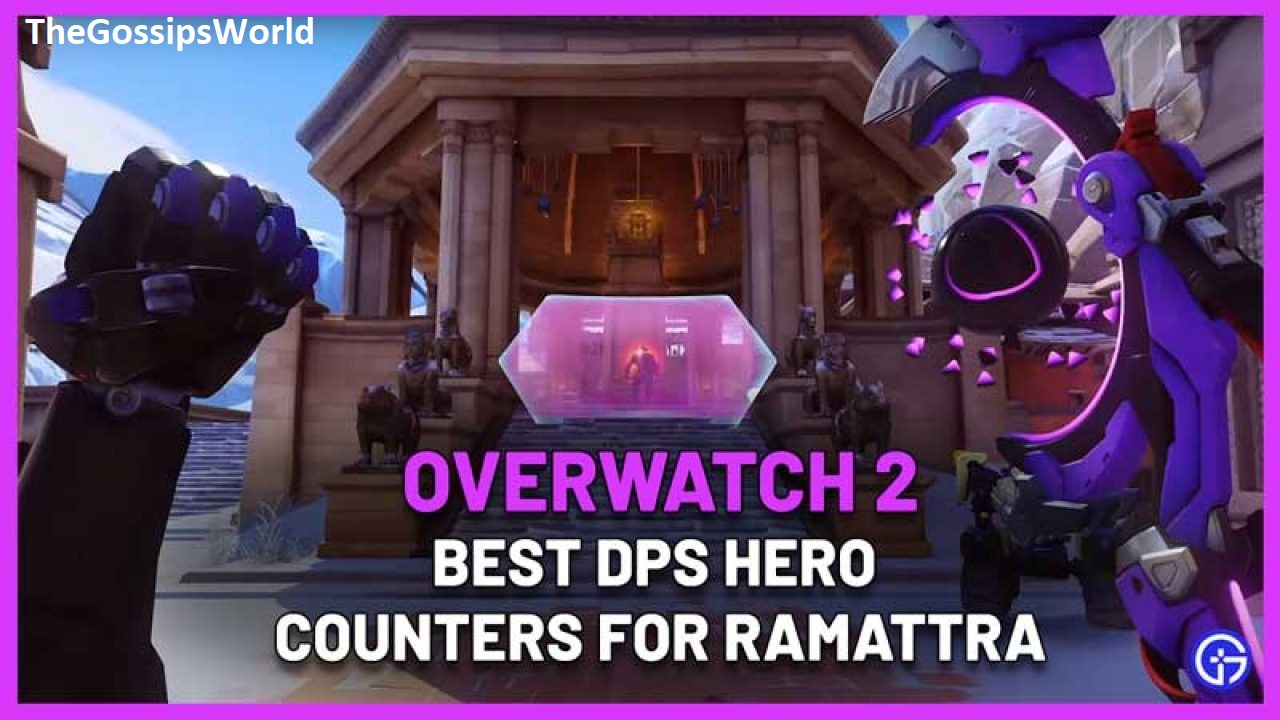 What Are The Five Best Damage Heroes That Counter Ramattra In Overwatch 2?
