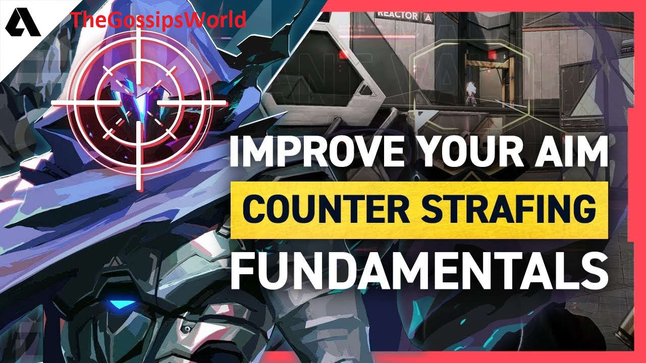 Valorant Counter Strafe Shooting Guide