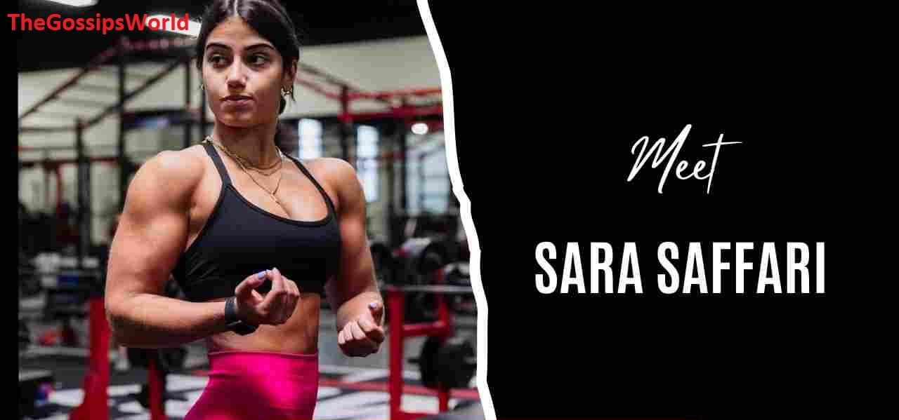 Who Is Sara Saffari?