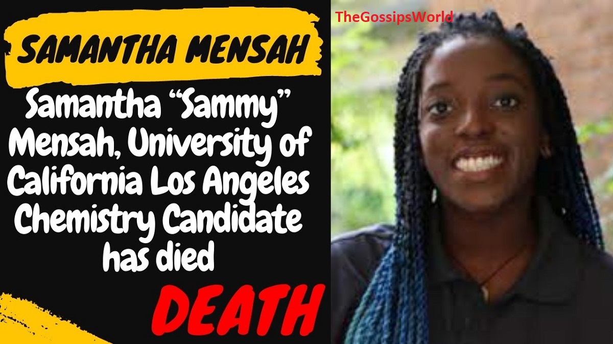 Samantha “Sammy” Mensah Cause Of Death