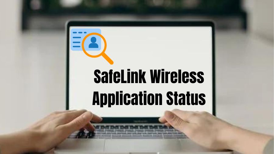 SafeLink Wireless Application Status