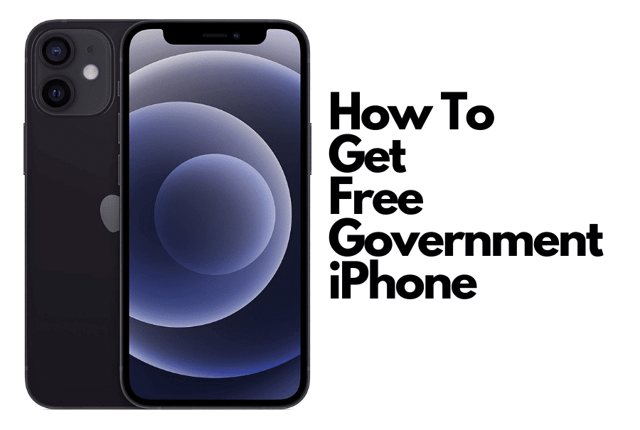 How To Apply For Free Government iPhone 11