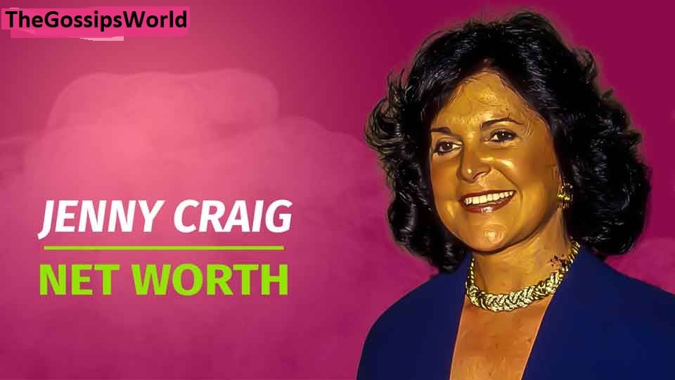 Jenny Craig Net Worth 2023