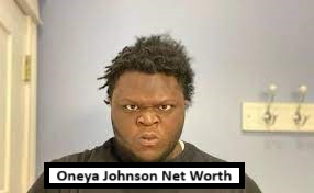 Oneya Johnson Net Worth